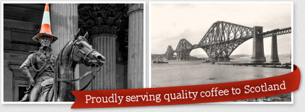 Proudly serving quality coffee to Scotland